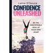 Confidence Unleashed
