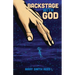 Backstage with God