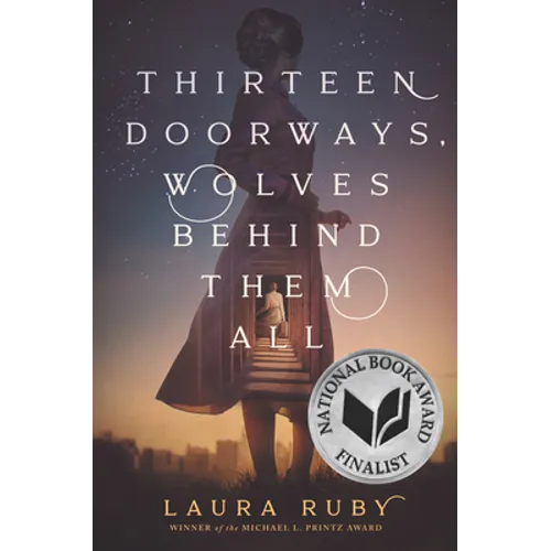 Thirteen Doorways, Wolves Behind Them All