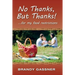 No Thanks, But Thanks: ... for my food restrictions