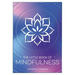 The Little Book of Mindfulness: An Introduction to the Art of Being Present