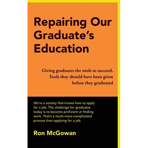 Repairing Our Graduate's Education
