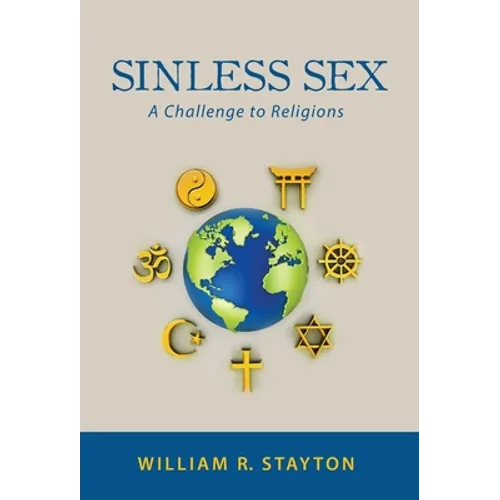 Sinless Sex: A Challenge to Religions