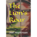 The Lion's Roar: The Wisdom of Buddhism