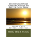 Serious Business Owners' Guide To Better Cash Flow: More Cash Better Lifestyle