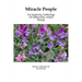 Miracle People: An Inspiring Anthology of Differently-Abled Beings