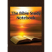 The Bible Study Notebook