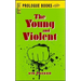 Young and Violent