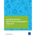 Unique Health Identifier Assessment Tool Kit