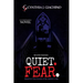 Quiet. Fear.: An Autobiographical Novel