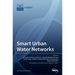 Smart Urban Water Networks