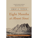 Eight Months at Mount Sinai: A Theologian Reflects from Death's Borderland