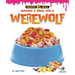 Making a Meal for a Werewolf