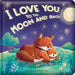 I Love You to the Moon and Back: Padded Board Book: Picture Storybook