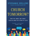 Church Tomorrow?: What the 'Nones' and 'Dones' Teach Us about the Future of Faith