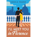 I'll Meet You in Florence: An opposites attract, spicy rom-com