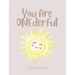 You Are Onederful