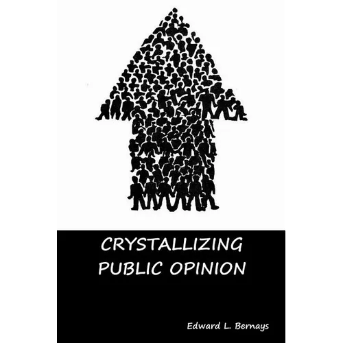 Crystallizing Public Opinion