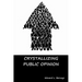 Crystallizing Public Opinion