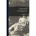 Strange Conquest