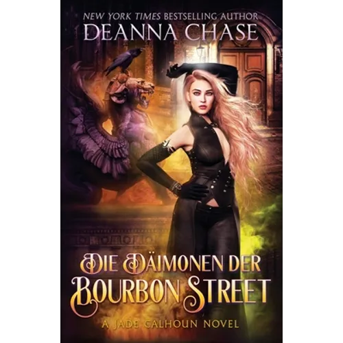 Die Dämonen der Bourbon Street