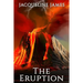 The Eruption