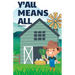 Y'all Means All