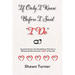 If Only I Knew Before I Said "I Do": Important Factors You Should Know if You Are or Will Soon be Married to the "LOVE" of Your Life
