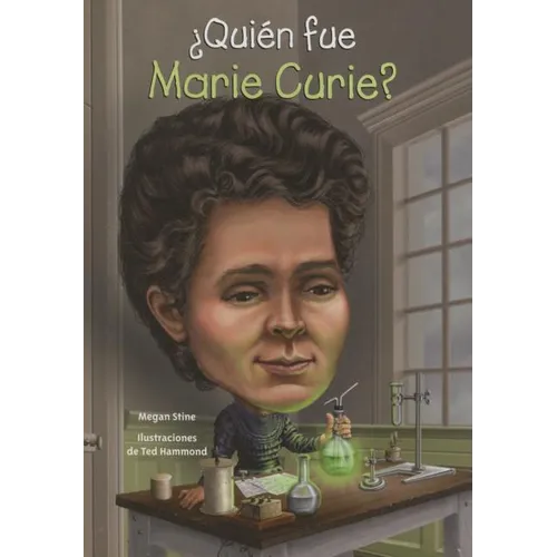Quien Fue Marie Curie?