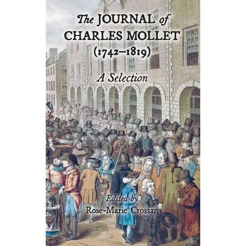 The Journal of Charles Mollet (1742-1819): A Selection