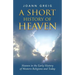 A Short History of Heaven: Heaven in the Early History of Western Religions and Today