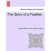 The Story of a Feather.