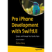 Pro iPhone Development with Swiftui: Design and Manage Top-Quality Apps