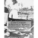 Camp Cookery: A Practical Manual: For Miners, Lumbermen, Ranchmen, Sportsmen and For All Outdoor Cooking