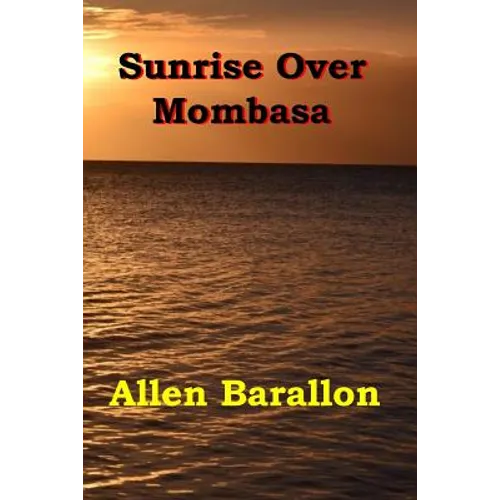 Sunrise Over Mombasa