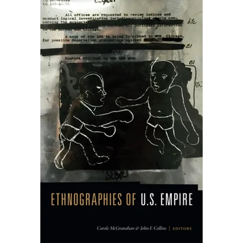 Ethnographies of U.S. Empire