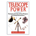 Telescope Power: Fantastic Activities & Easy Projects for Young Astronomers