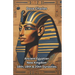 Ancient Egyptian New Kingdom: The 18th, 19th, and 20th Dynasties Pharaohs