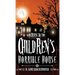 Return To The Children's Horrible House