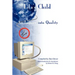 Lila's Child: An Inquiry into Quality