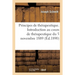 Principes de thérapeutique: Introduction au cours de thérapeutique du 5 novembre 1889