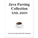 Java Parsing Collection XML JSON: Map List XML JSON Transform