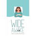 Wide Awake