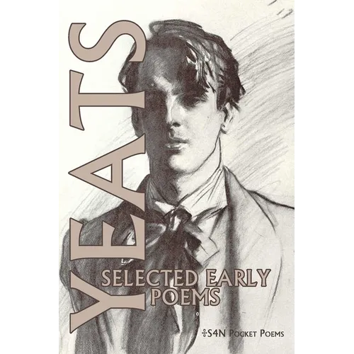 Selected Early Poems