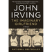 The Imaginary Girlfriend: A Memoir