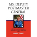 Ms. Deputy Postmaster General