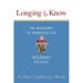 Longing to Know: The Philosophy of Knowledge for Ordinary People