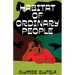 Habitat of Ordinary People