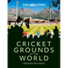 The Times Cricket Grounds of the World