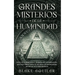 Grandes Misterios de la Humanidad: Incluye 2 Libros en 1 - Teorías de Conspiración que han Impactado al Mundo, Las Sociedades Secretas más Misteriosas